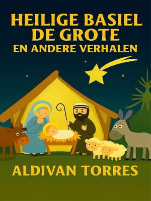 cover image of Heilige Basiel de Grote en Andere Verhalen